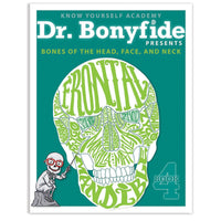 4 Book Set: Dr. Bonyfide Presents 206 Bones of the Human Body